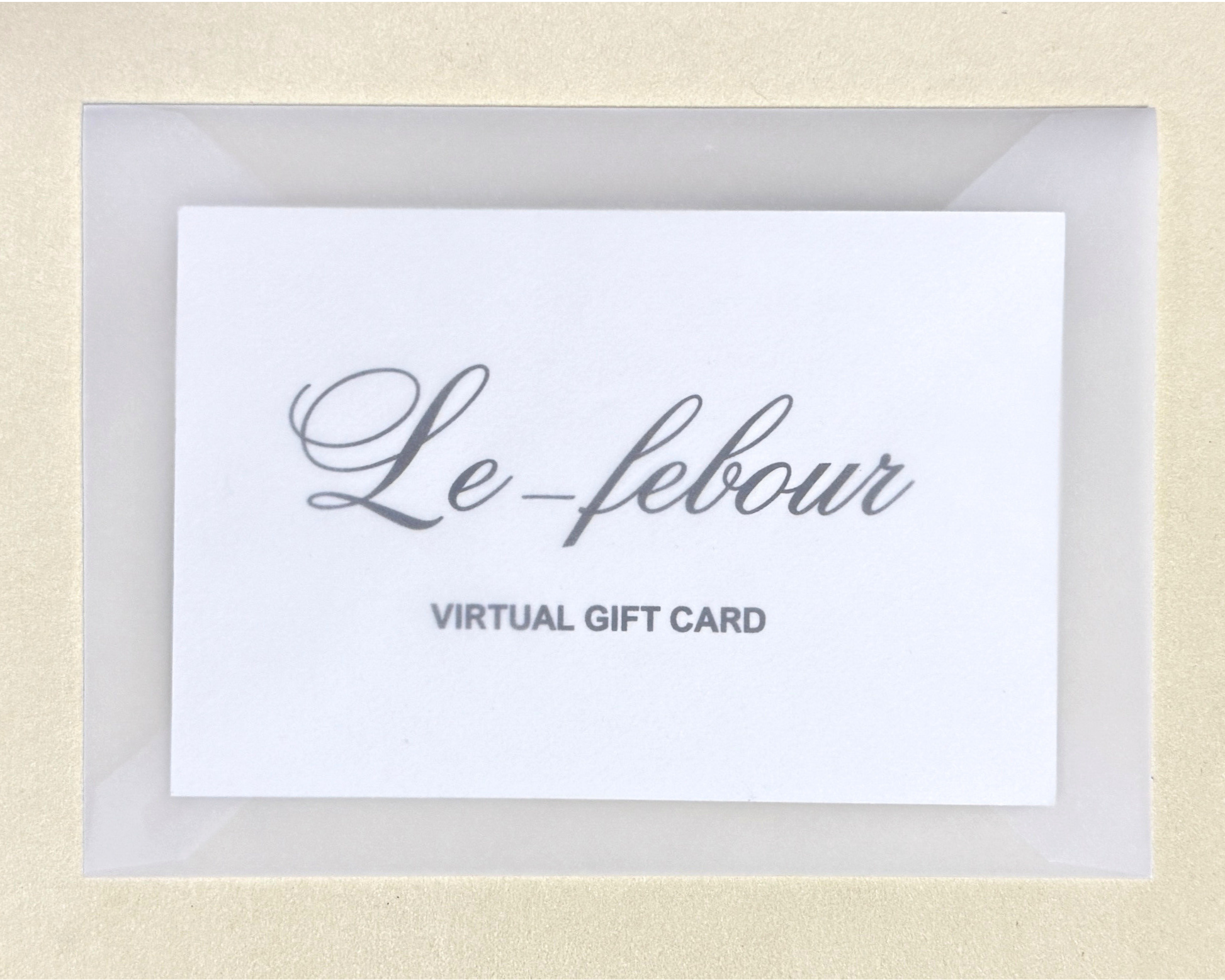 le-febour Gift Card
